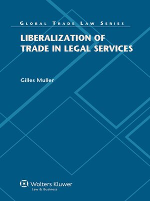 cover image of Liberalization of Trade in Legal Services